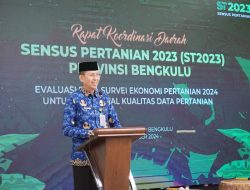 Sekda Provinsi Bengkulu Isnan Fajri, Hadiri Rakorda Sensus Pertanian 2023