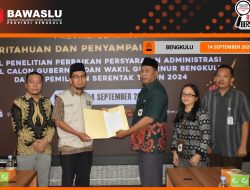 Bawaslu Laksanakan Pengawasan Melekat Pada Pemberitahuan Syarat Bakal Calon Gubernur