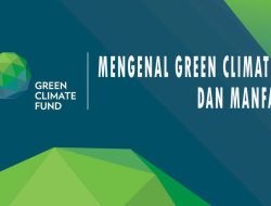 Pemprov Bengkulu Kucurkan Dana Sekitar 11 Miliar dari GCF Melalui BPDLH