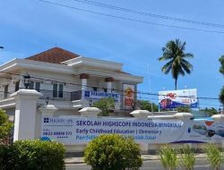 Sekolah HighScope Indonesia Bengkulu Tawarkan Pendidikan Berkualitas dengan Fasilitas Lengkap
